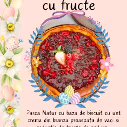 Pasca Natur cu fructe